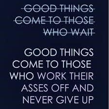 good things come