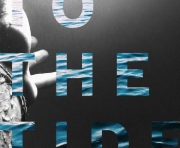 To The Tide - By Ryan Michael Sirois